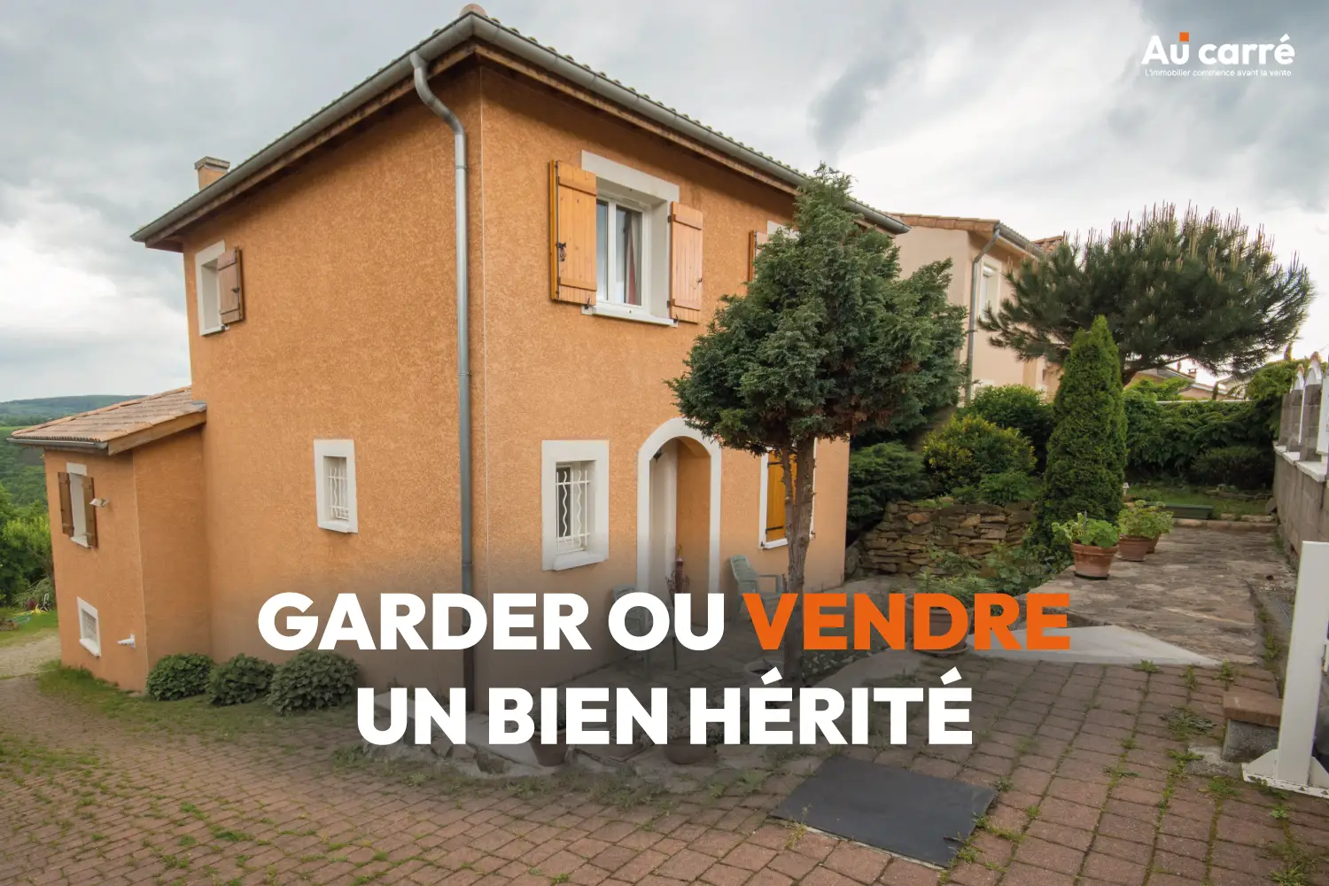 Garder ou vendre un bien reçu en héritage : comment décider