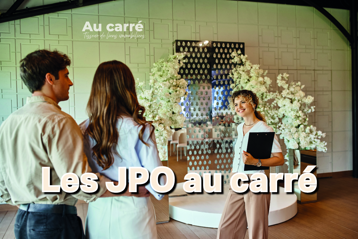 JPO au carré - Journées Portes ouvertes immobilières